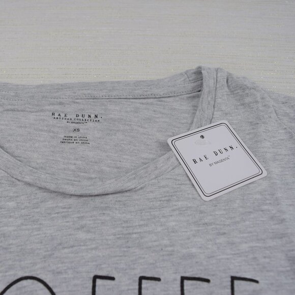 NWT Rae Dunn Coffee First Gray Tee T-Shirt XS - Picture 8 of 9